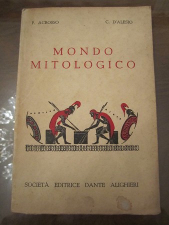Mondo mitologico. Prezzo: 20 euro + eventuali spese di spedizione